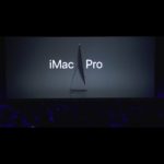 アップル、黒い「iMac Pro」を正式発表!リリースは年内予定の模様